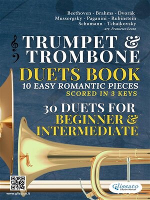cover image of Trumpet & Trombone duets book | 10 Easy Romantic Pieces scored in 3 comfortable keys